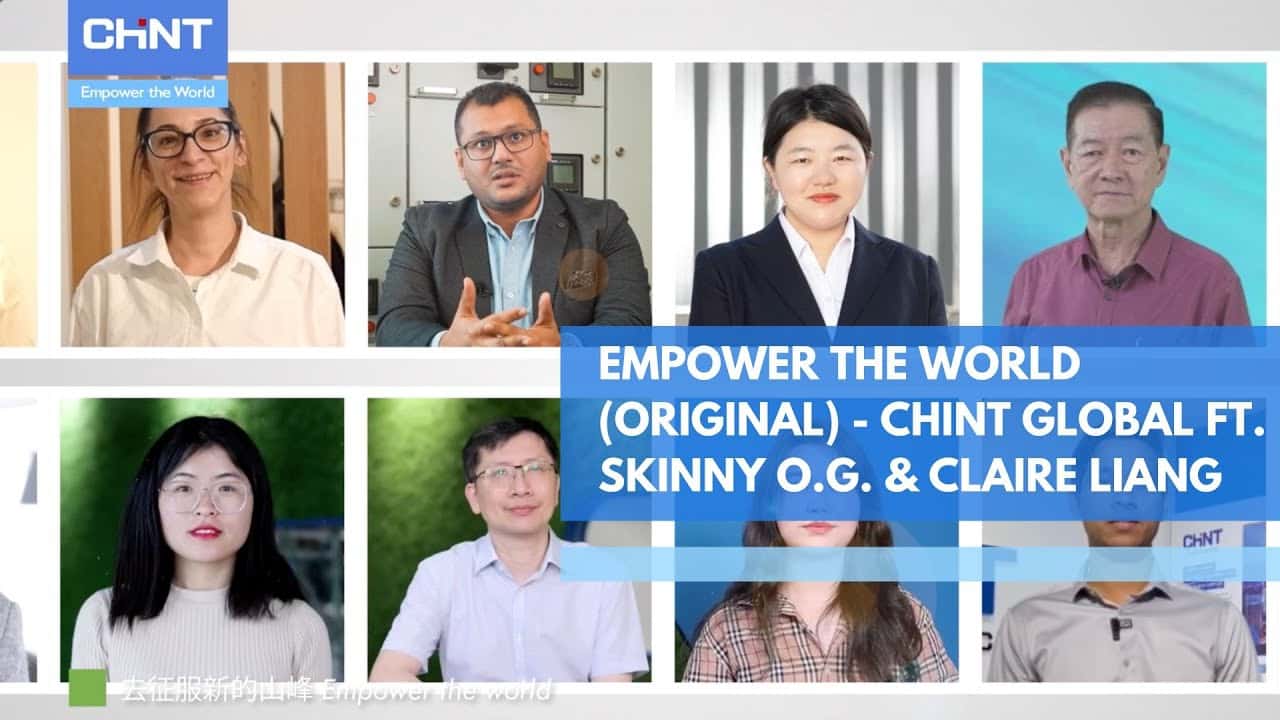 CHINT Global Released ‘EmPower the World’ MV