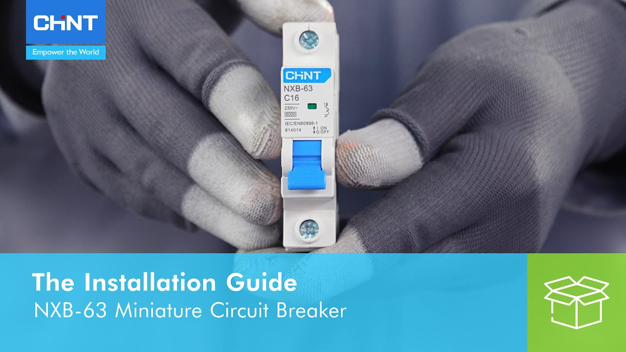 How to Install NXB-63 Miniature Circuit Breaker